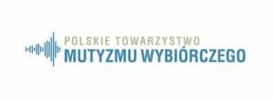 stowarzyszenie polskie towarzystwo mutyzmu wybiórczego
